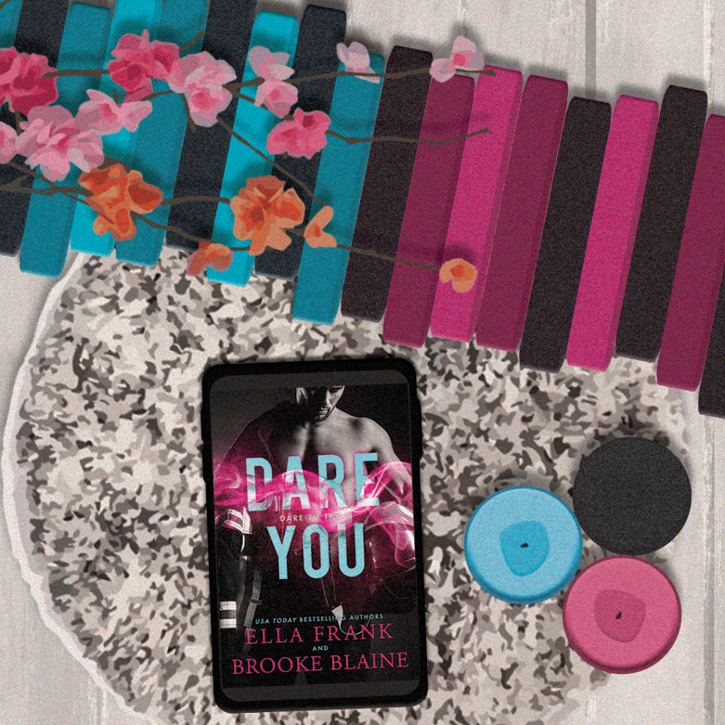 Dare You by Brooke Blaine & Ella&nbsp;Frank